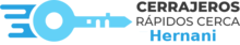Cerrajeros Profesionales en Hernani, Guipúzcoa - 24 Horas